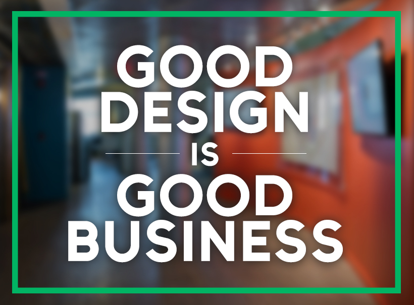 Good Design is Good Business