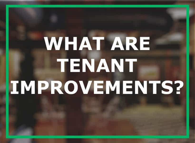 What are tenant improvements