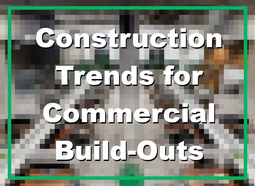 2025 Construction Trends for Office Build-Outs in Jacksonville